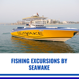 Fishing Experiences - Provided by SEAWAKE